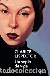 Libros: Un soplo de vida - Lispector, Clarice