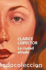 Libros: La ciudad sitiada - Lispector, Clarice