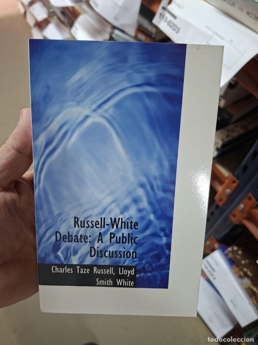 Libri: Russell-White Debate: A Public Discussion - Charles Taze Russell