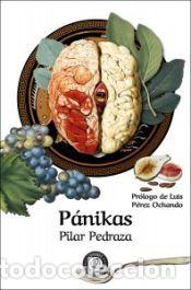 Libros: P&aacute;nikas - Pedraza Mart&iacute;nez, Pilar