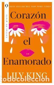 Libros: Coraz&oacute;n el Enamorado - King, Lily