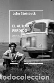Libros: El autob&uacute;s perdido - Steinbeck, John