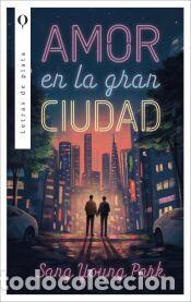 Libros: Amor en la gran ciudad - Park, Sang Young