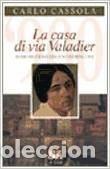 Libros: La Casa DI Via Valadier - Cassola, Carlo