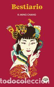 Libros: Bestiario - Chang, K-Ming