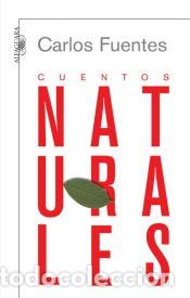 Libros: Cuentos naturales - Carlos Fuentes