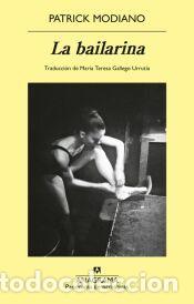 Libros: La bailarina - Modiano, Patrick - Foto 1