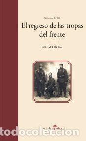 Livros: El regreso de las tropas del frente - D&ouml;blin, Alfred