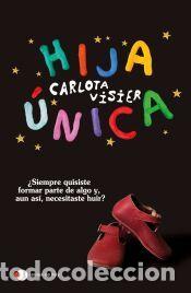Libros: Hija &uacute;nica - Visier, Carlota