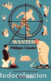 Libros: Wanted - Claudel, Philippe