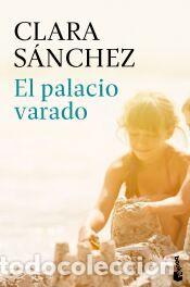 Libros: El palacio varado - S&aacute;nchez, Clara