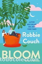 Libros: Bloom: volver a florecer - Couch, Robbie