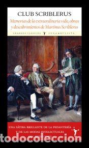 Libros: Memorias de la extraordinaria vida, obras y descubrimientos de Martinus Scriblerus - Club Scriblerus