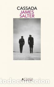 Libros: Cassada - Salter, James