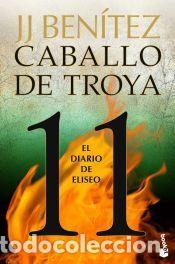 Libros: El diario de Eliseo. Caballo de Troya 11 - Ben&iacute;tez, J. J.