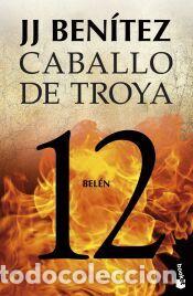 Libros: Bel&eacute;n. Caballo de Troya 12 - Ben&iacute;tez, J. J.