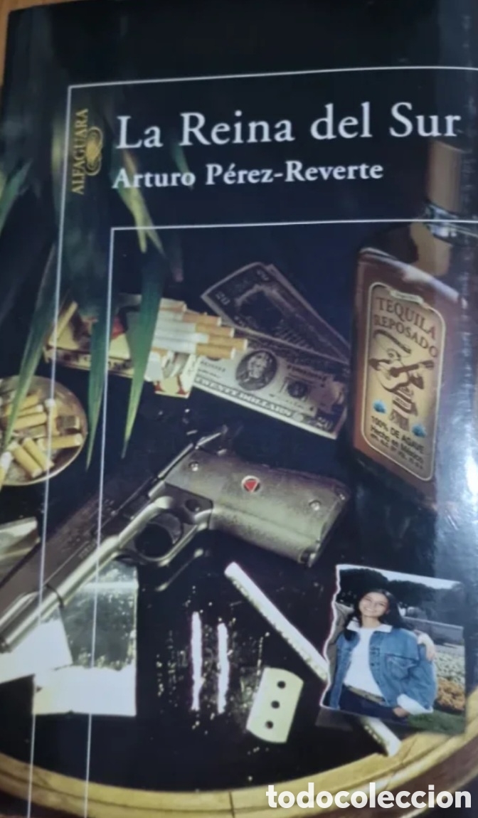 Libros: La reina del sur. Arturo P&eacute;rez Reverte