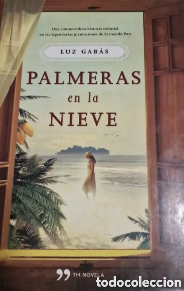 Libros: Palmeras en la nieve. LUZ GABAS
