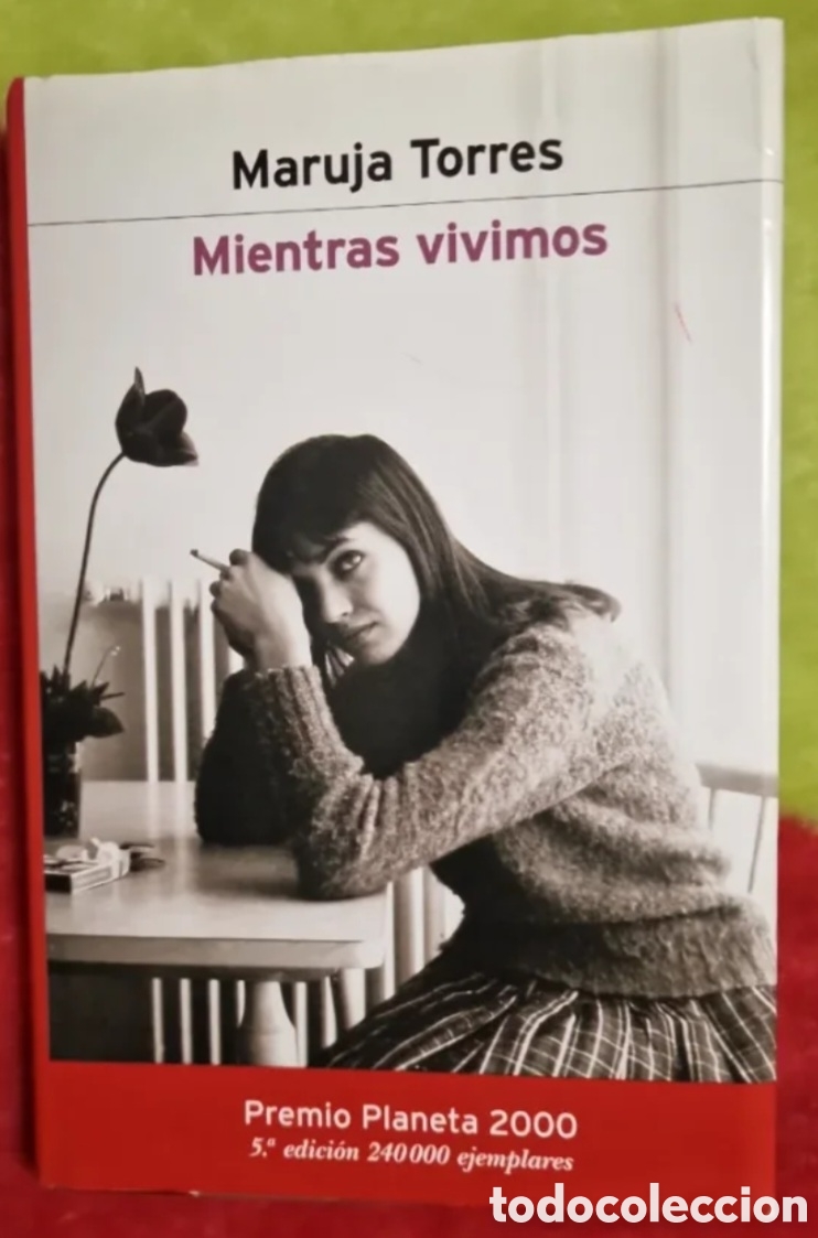 Libros: Mientras vivimos. Maruja Torres
