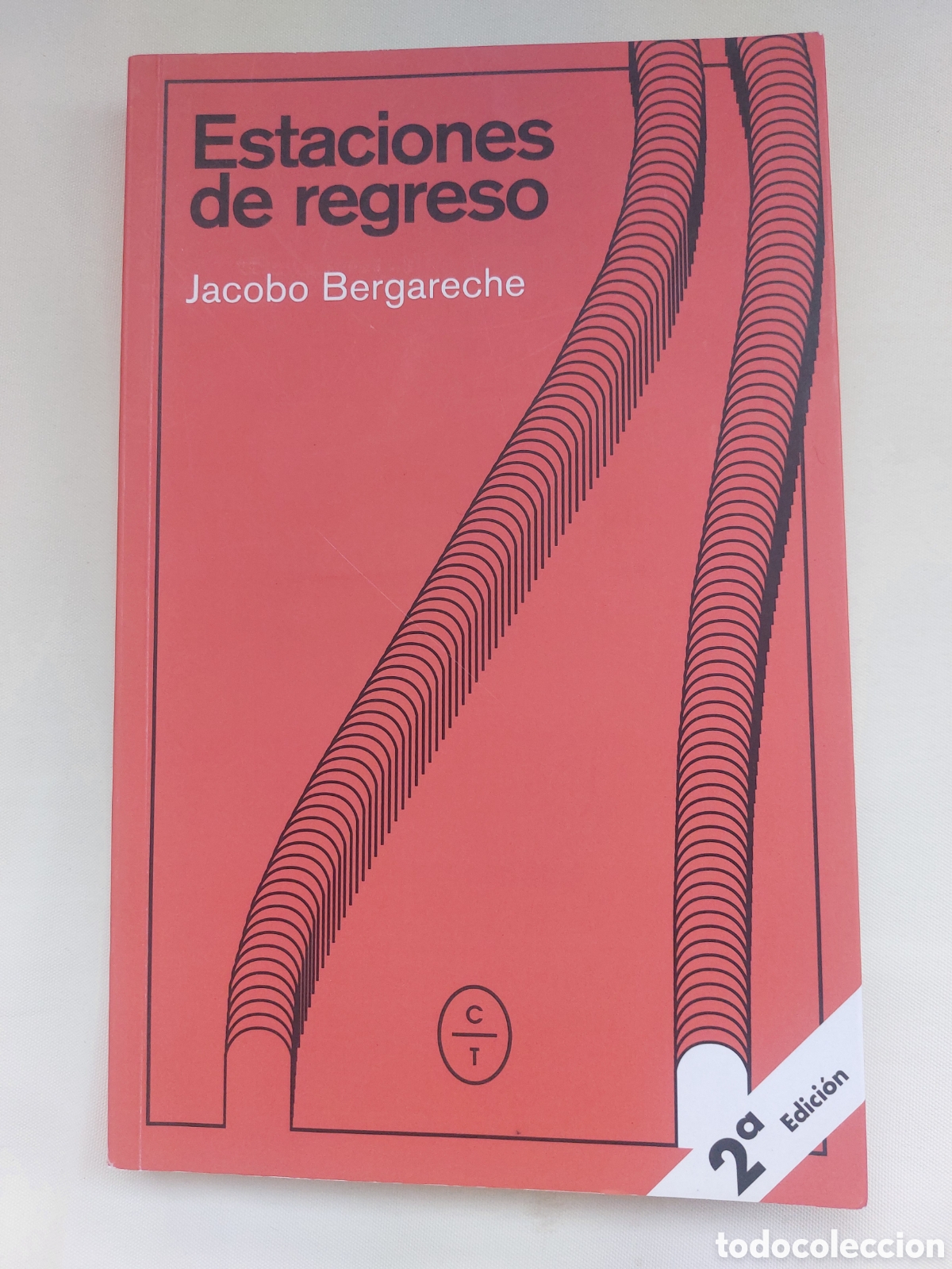 Libros: Estaciones de regreso. Jacobo Bergarechre