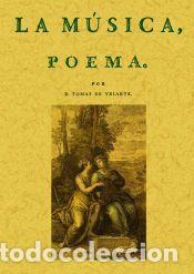 Libros: La m&uacute;sica. Poema - TOMAS DE YRIARTE