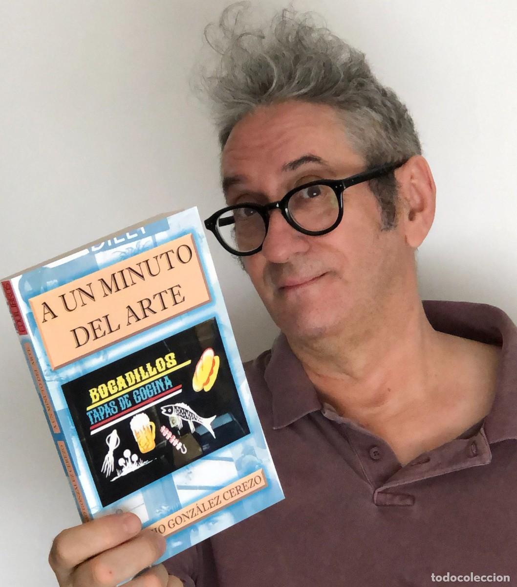 B&uuml;cher: A un Minuto del Arte. Antonio Gonz&aacute;lez Cerezo. 2026. ED. EQUILIBROS