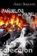 Libros: Pa&ntilde;uelos de papel - Buquer&iacute;n, &Aacute;ngel
