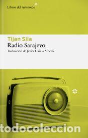 Libros: Radio Sarajevo - Sila, Tijan