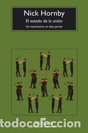 Libros: El estado de la uni&oacute;n - Hornby, Nick