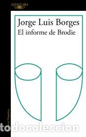 Libros: El informe Brodie - Borges, Jorge Lu&iacute;s