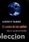 Libros: El camino de tus sue&ntilde;os - Bubas, Roberto Jos&eacute;