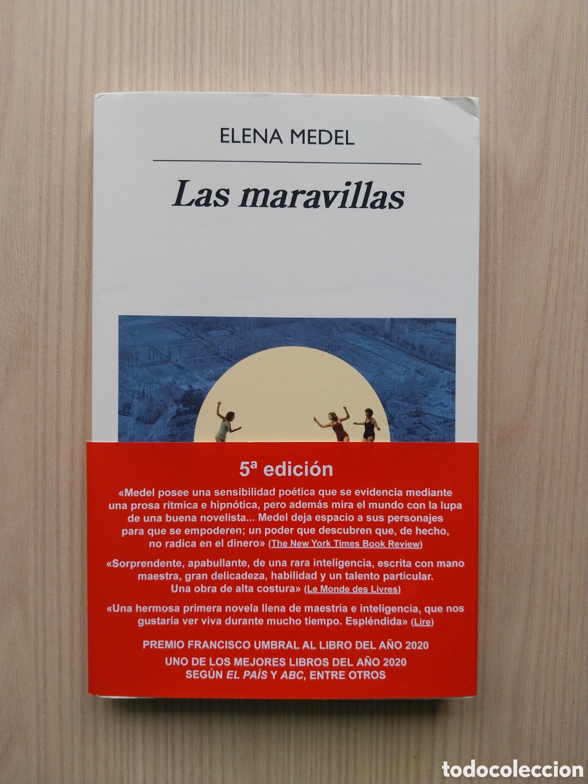 Libros: LAS MARAVILLAS ELENA MEDEL ANAGRAMA