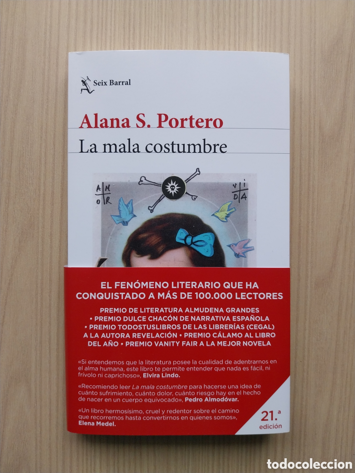 Libros: LA MALA COSTUMBRE ALANA S. PORTERO SEIX BARRAL