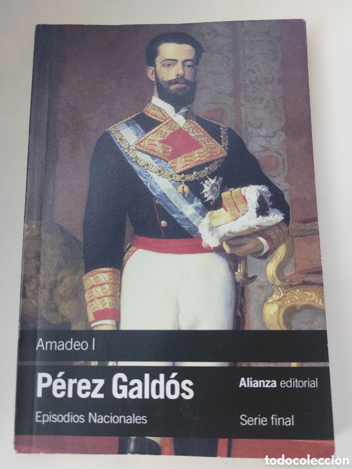 Libros: Amadeo I. Benito P&eacute;rez Gald&oacute;s