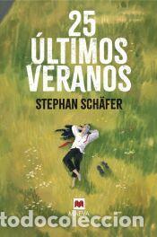 Libros: 25 &uacute;ltimos veranos - Sch&auml;fer, Stephan