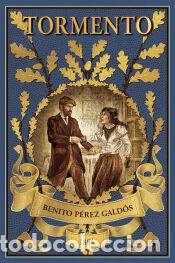 Libros: Tormento - P&eacute;rez Gald&oacute;s, Benito