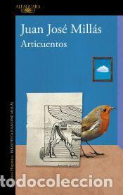 Libros: Articuentos completos - Mill&aacute;s, Juan Jos&eacute;