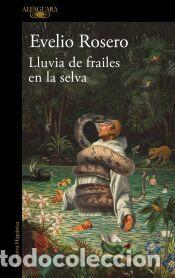Libros: Lluvia de frailes en la selva - Rosero, Evelio
