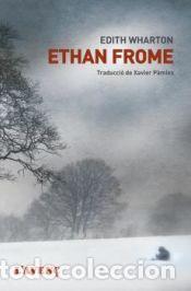 Libros: Ethan Frome - Wharton, Edith