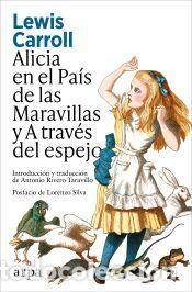 Libros: Alicia en el Pa&iacute;s de las Maravillas y A trav&eacute;s del espejo - Carroll, Lewis