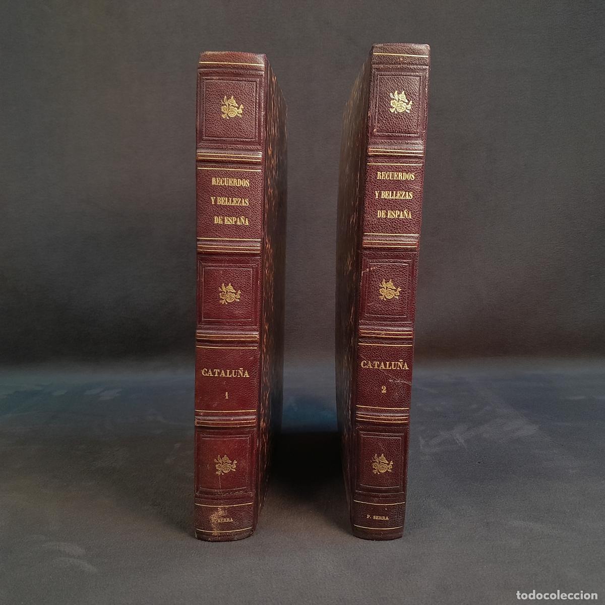 Libros: L-1457.RECUERDOS Y BELLEZAS DE ESPA&Ntilde;A CATALU&Ntilde;A DE F. J. PARCERISA. DOS TOMOS.BARCELONA.1839.