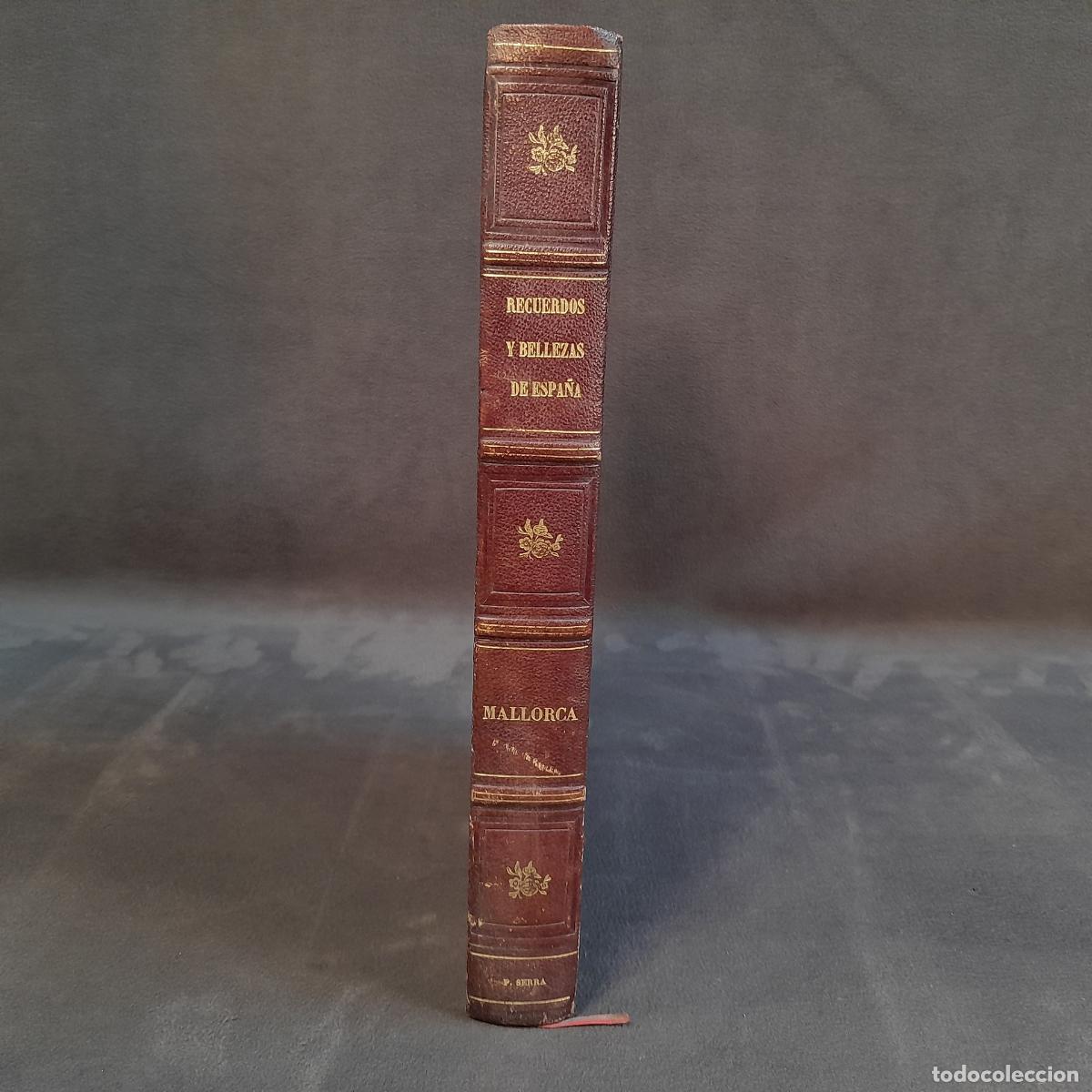 Libros: L-270.RECUERDOS Y BELLEZAS DE ESPA&Ntilde;A MALLORCA DE F.J.PARCERISA.1842