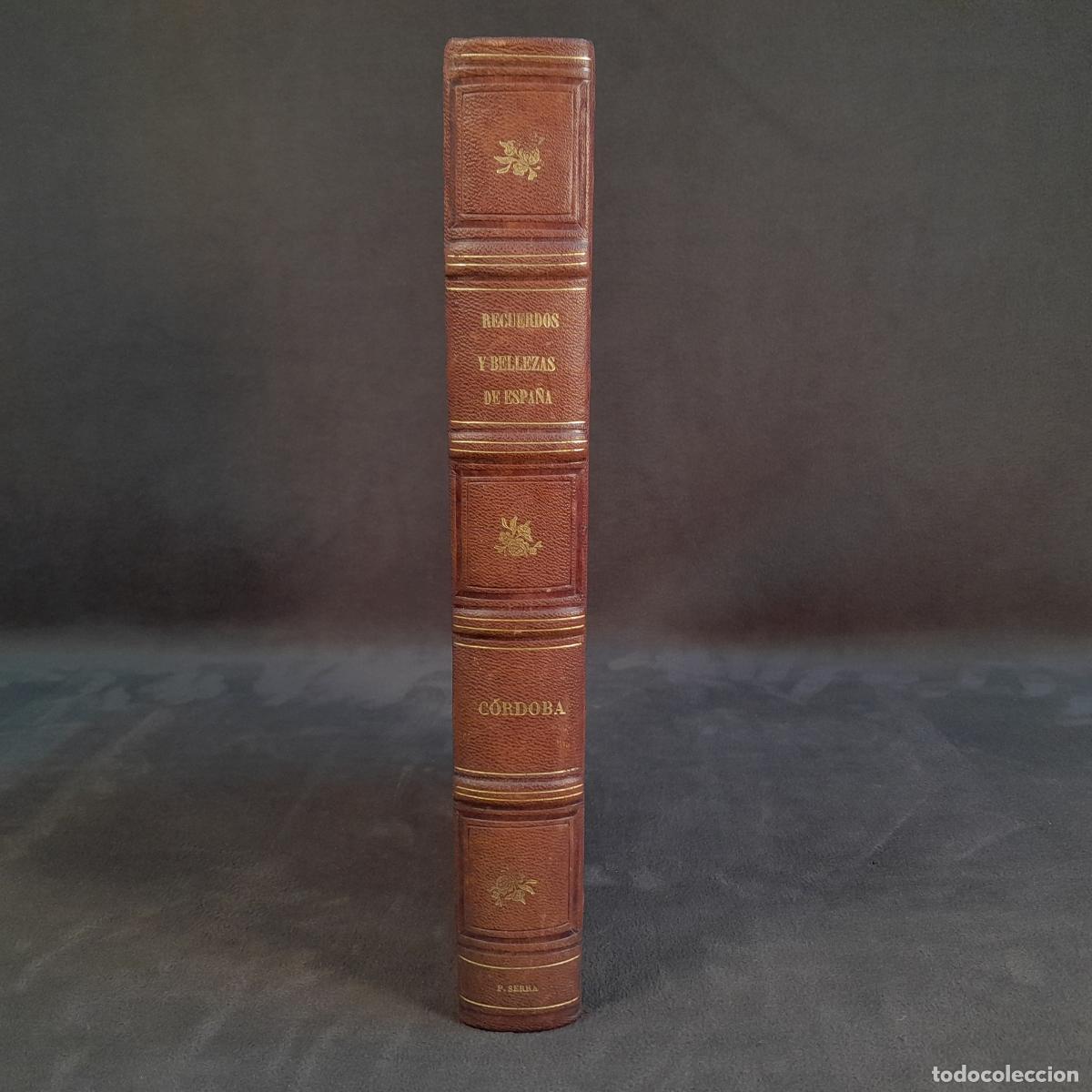 Libros: L-429.RECUERDOS Y BELLEZAS DE ESPA&Ntilde;A C&Oacute;RDOBA DE F.J.PARCERISA.1855