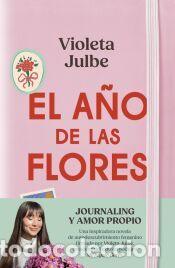 Libros: El a&ntilde;o de las flores - Julbe, Violeta