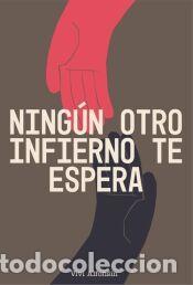 Libros: Ning&uacute;n otro infierno te espera - Alfons&iacute;n, Vivi