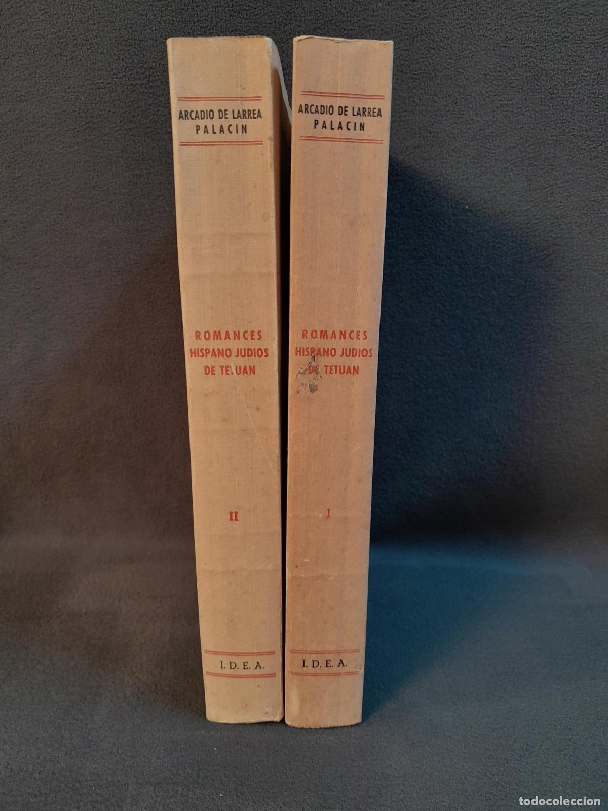 Libros: L-104. ROMANCES DE TETU&Aacute;N. CANCIONERO JUD&Iacute;O DEL NORTE DE MARRUECOS. 2 TOMOS. A&Ntilde;O 1952.