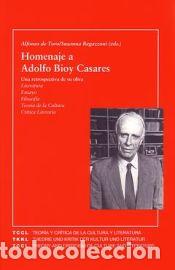 Libros: Homenaje a Adolfo Bioy Casares. - Toro, Alfonso de; Regazzoni, Susanna (eds.)