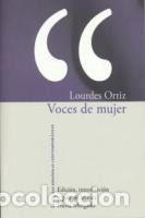 Libros: Voces de mujer. Edici&oacute;n, introducci&oacute;n y gu&iacute;a de lectura Nuria Morgado. - Ortiz, Lourdes