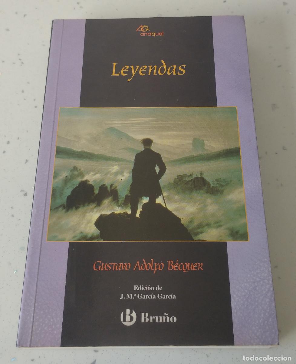 books: LEYENDAS, GUSTAVO ADOLFO B&Eacute;CQUER, ANAQUEL, BRU&Ntilde;O, COMO NUEVA