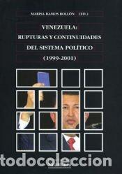 Libros: Venezuela: rupturas y continuidades del sistema pol&iacute;tico (1999-2001) - Ramos Roll&ouml;n, Marisa